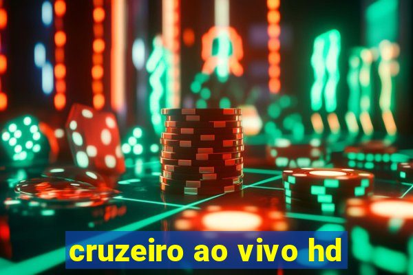 cruzeiro ao vivo hd